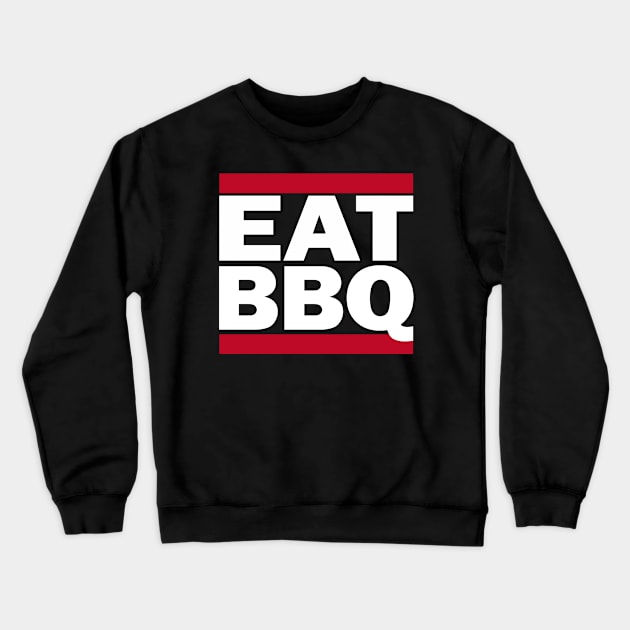 Eat BBQ Crewneck Sweatshirt by teecloud